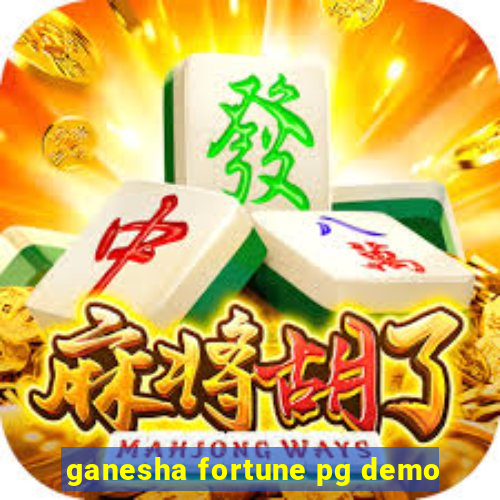 ganesha fortune pg demo